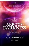 Arrows of Darkness