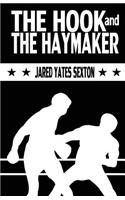 Hook and The Haymaker