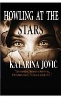 Howling At The Stars