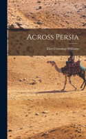 Across Persia