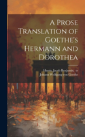 Prose Translation of Goethe's Hermann and Dorothea