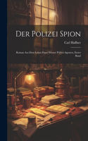 Der Polizei Spion