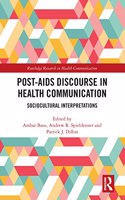 Post-AIDS Discourse in Health Communication