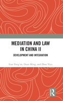 Mediation and Law in China II