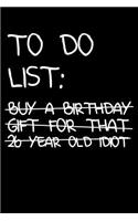 26th Birthday To Do List