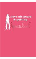 I Love His Beard And Getting Spanked