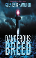 A Dangerous Breed: (The Van Shaw Novels, 5)