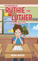 Adventures of Ruthie and Luther