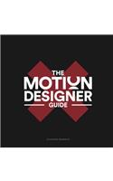 Motion Designer Guide