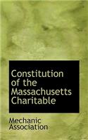 Constitution of the Massachusetts Charitable