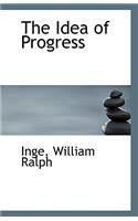 The Idea of Progress
