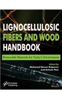 Lignocellulosic Fibers and Wood Handbook