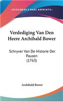 Verdediging Van Den Heere Archibald Bower