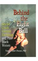 Behind the Eight Ball