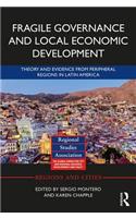 Fragile Governance and Local Economic Development