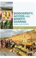 Biodiversity, Access and Benefit-Sharing