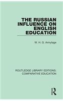 The Russian Influence on English Education