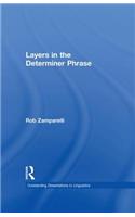 Layers in the Determiner Phrase