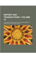 Report and Transactions (Volume 15)