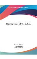 Fighting Ships of the U. S. A.