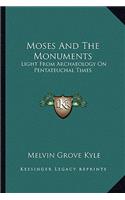Moses And The Monuments