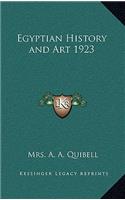 Egyptian History and Art 1923