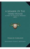 A Member Of The Third House
