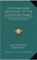 A History And Genealogy Of The Davenport Family
