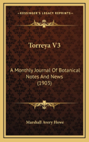 Torreya V3: A Monthly Journal of Botanical Notes and News (1903)