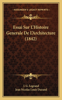 Essai Sur L'Histoire Generale De L'Architecture (1842)