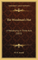 Woodman's Hut