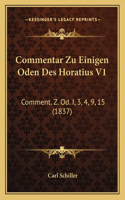 Commentar Zu Einigen Oden Des Horatius V1