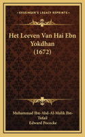 Het Leeven Van Hai Ebn Yokdhan (1672)