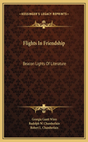 Flights In Friendship