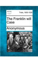 Franklin Will Case