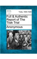 Full & Authentic Report of the Tilak Trial