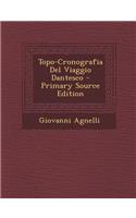 Topo-Cronografia del Viaggio Dantesco