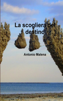 scogliera del destino- seconda edizionei