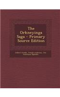 The Orkneyinga Saga - Primary Source Edition