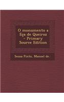 O Monumento a Eca de Queiroz - Primary Source Edition