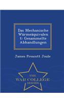 Das Mechanische Warmeaquivalent