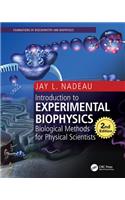 Introduction to Experimental Biophysics