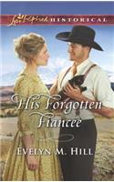 His Forgotten FiancÃ©e