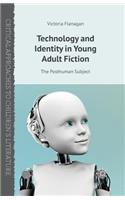 Technology and Identity in Young Adult Fiction