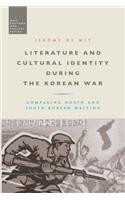 Literature and Cultural Identity during the Korean War