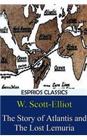 Story of Atlantis and The Lost Lemuria (Esprios Classics)