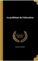 problème de l'éducation