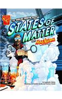 The Solid Truth about States of Matter with Max Axiom, Super Scientist. Agnieszka Biskup