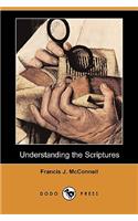 Understanding the Scriptures (Dodo Press)