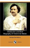 Introduction and Brief Biography of Honore de Balzac (Dodo Press)